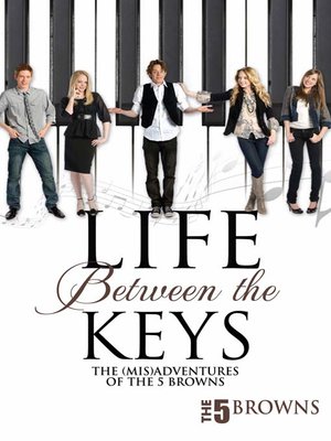 cover image of Life Between the Keys
